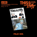 [PRE-ORDER] Stray Kids - THIS & THAT [10th Mini Album - & Ver.]