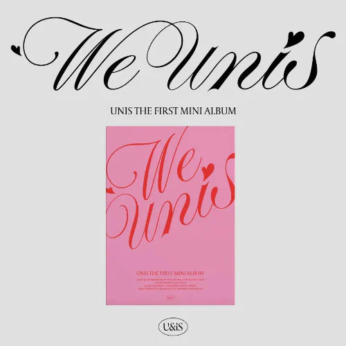 UNIS - We UNIS [1st Mini Album]